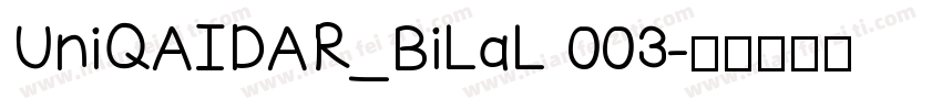 UniQAIDAR_BiLaL 003字体转换